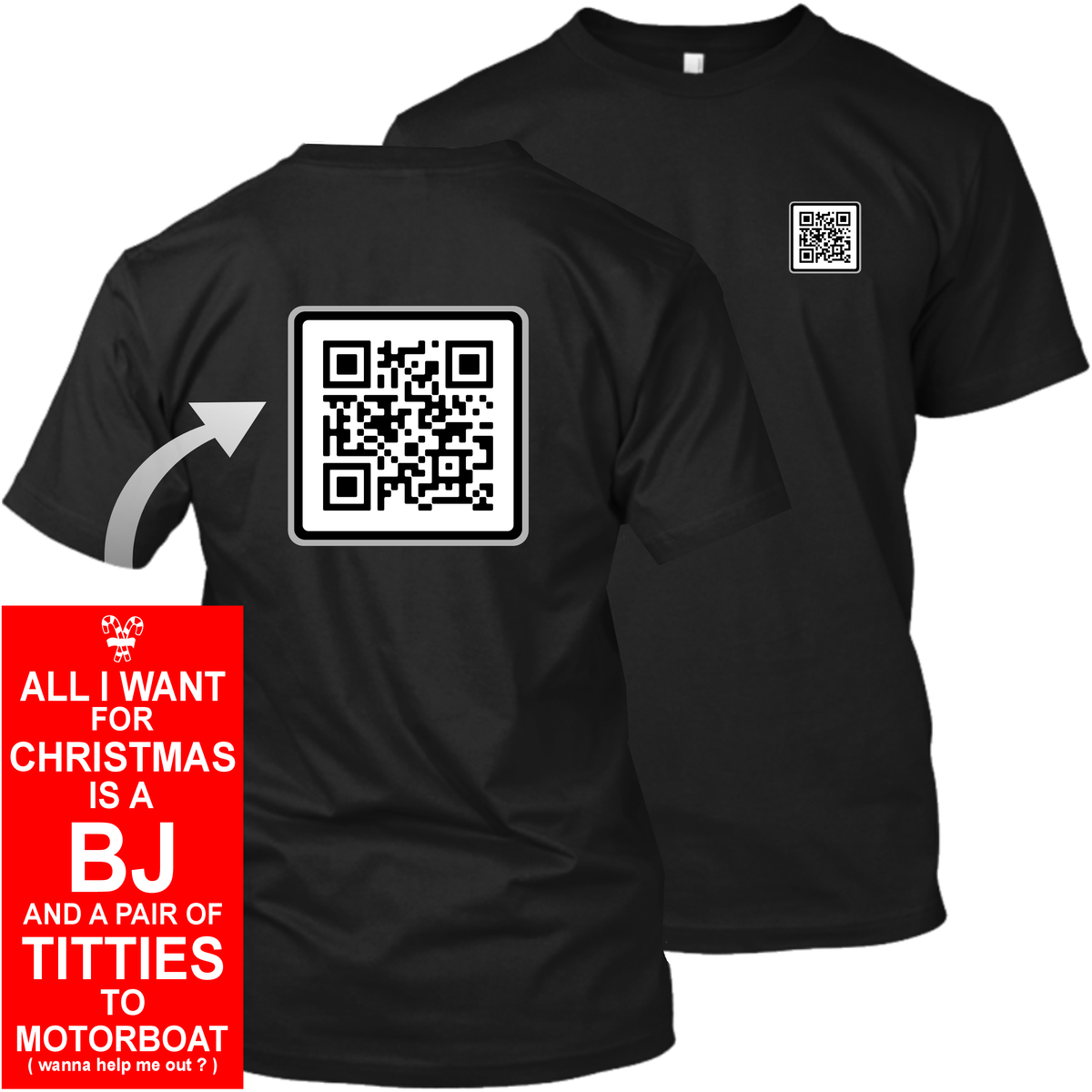 QR Code - All I want for Christmas is a BJ & Titties to Motorboat Apparel