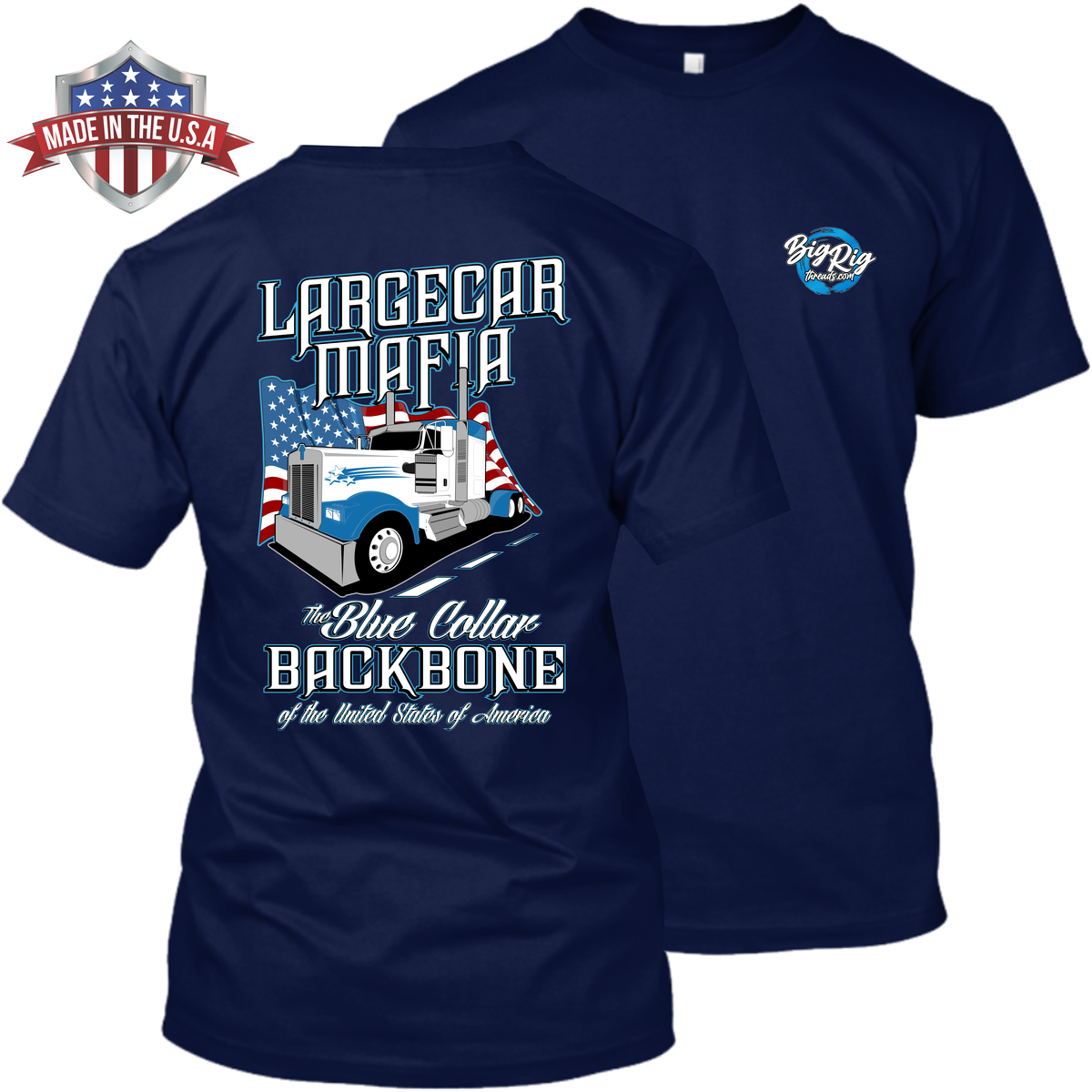 Largecar Mafia - Blue Collar Backbone - Kenworth