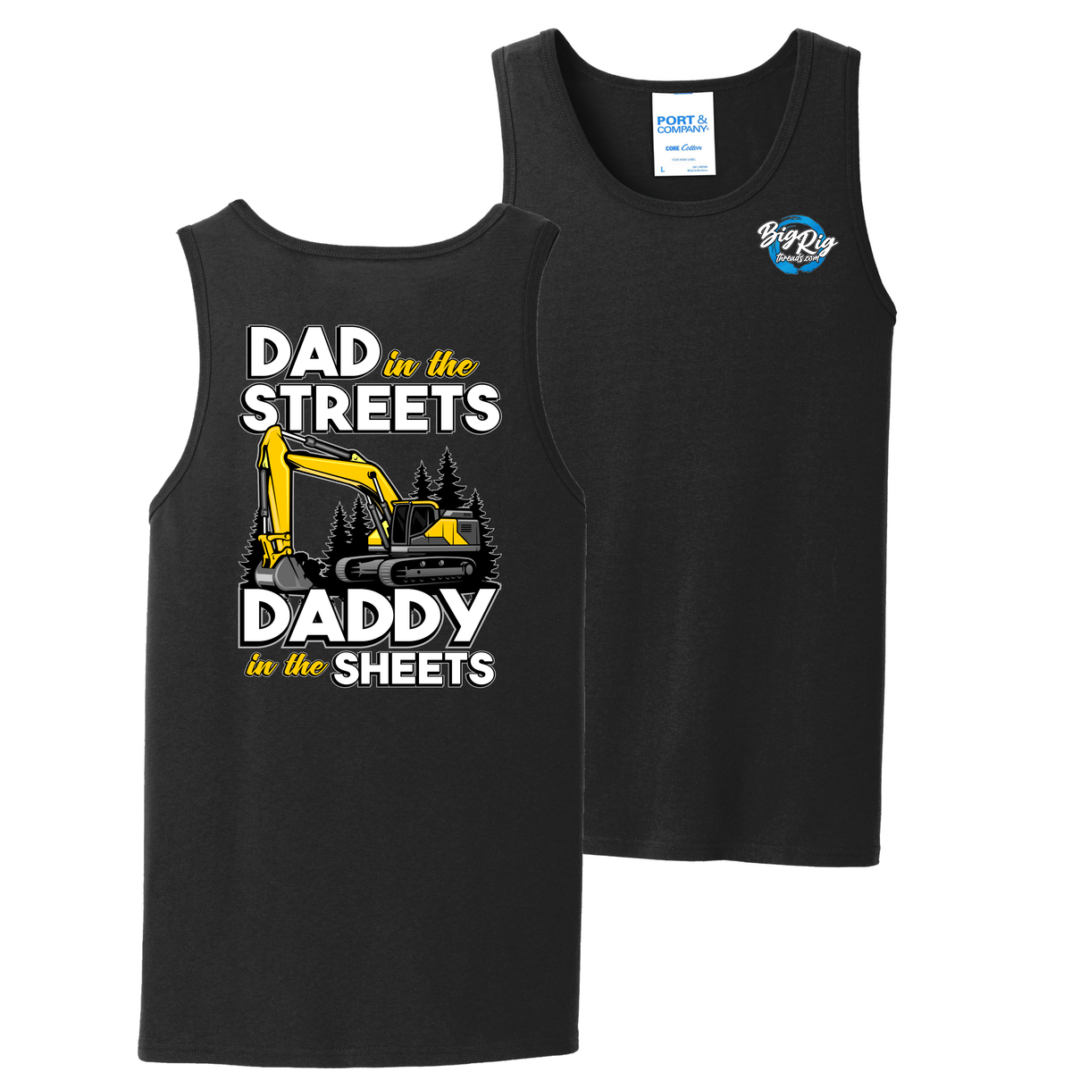 Dad in the Streets Daddy in the Sheets - Excavator