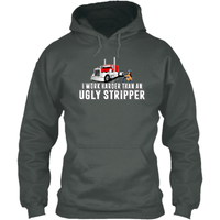 I Work Harder Than an Ugly Stripper - Peterbilt w/ Stripper