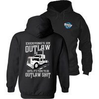 Everyone's An Outlaw Until - It's Time to Do Outlaw Shit - Kenworth