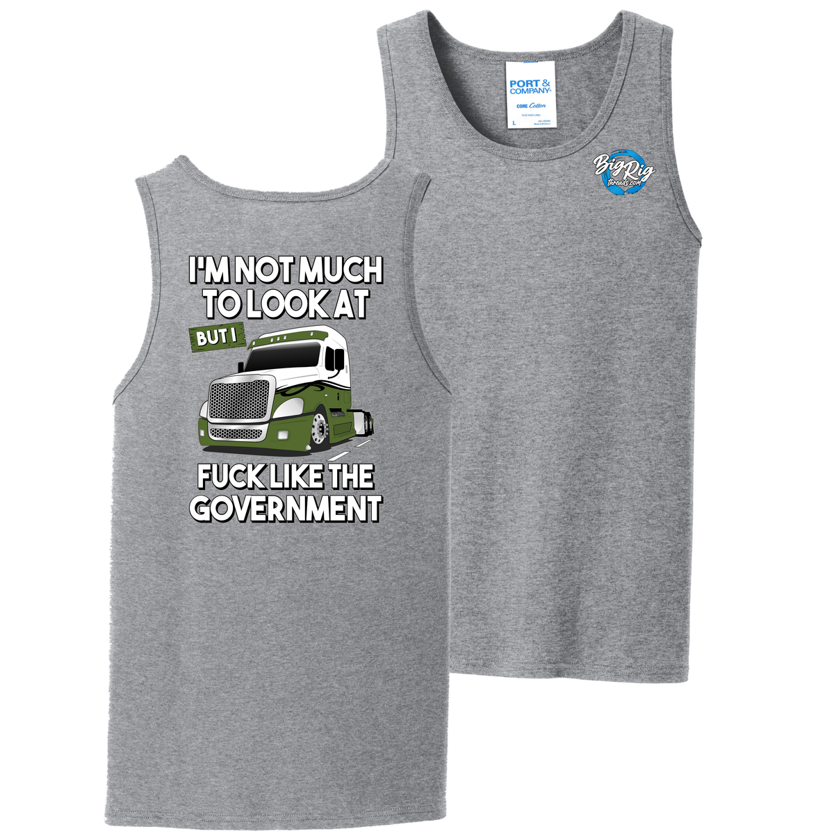 I'm Not Much To Look At -  Fuck Like the Government - Freightliner Cascadia