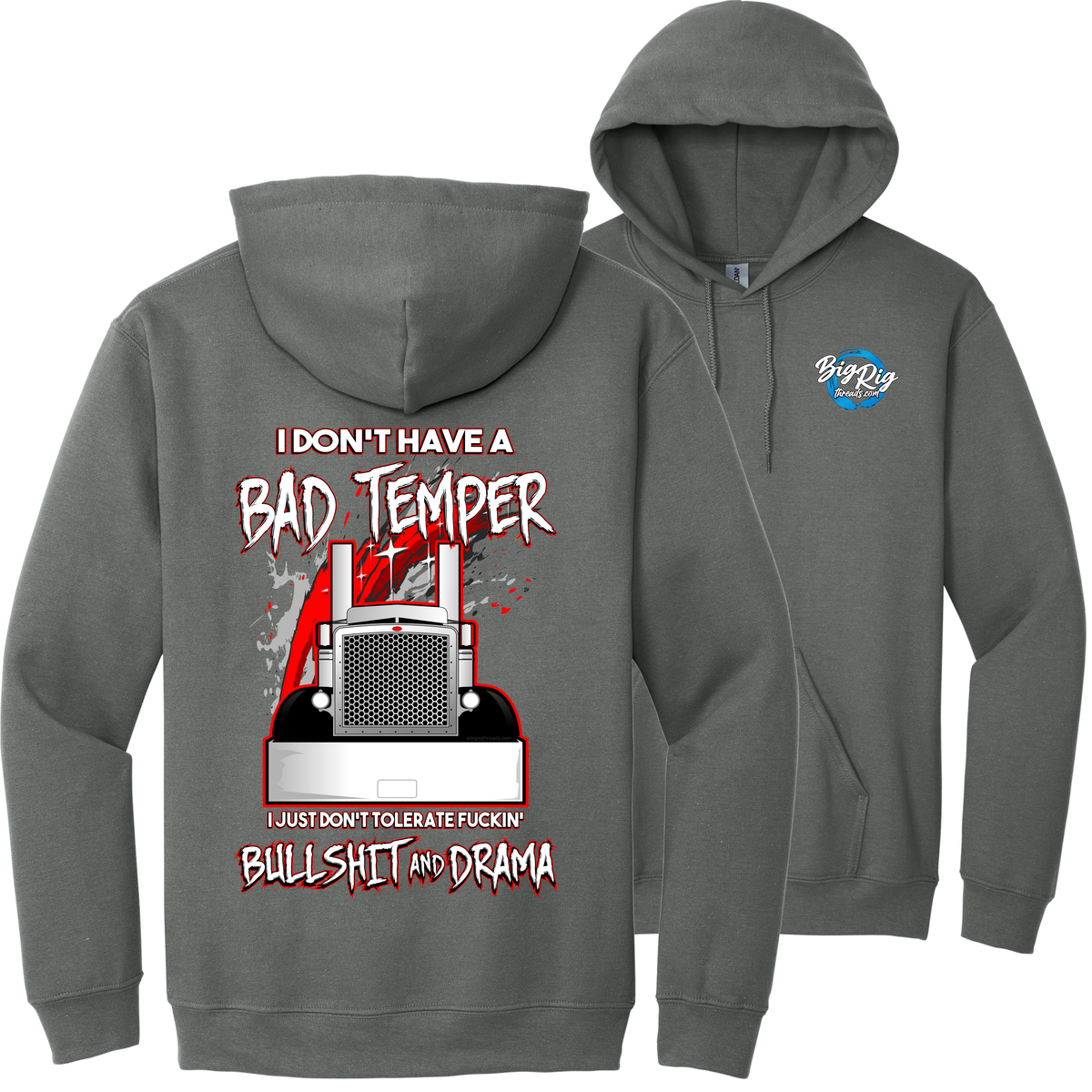 I Don't Have a Bad Temper - Peterbilt