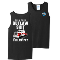 Only Doin' Outlaw Shit for Outlaw Pay - Tank Top - Peterbilt