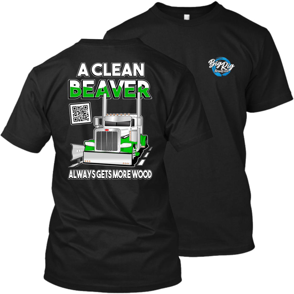 A Clean Beaver Always Gets More Wood - Peterbilt