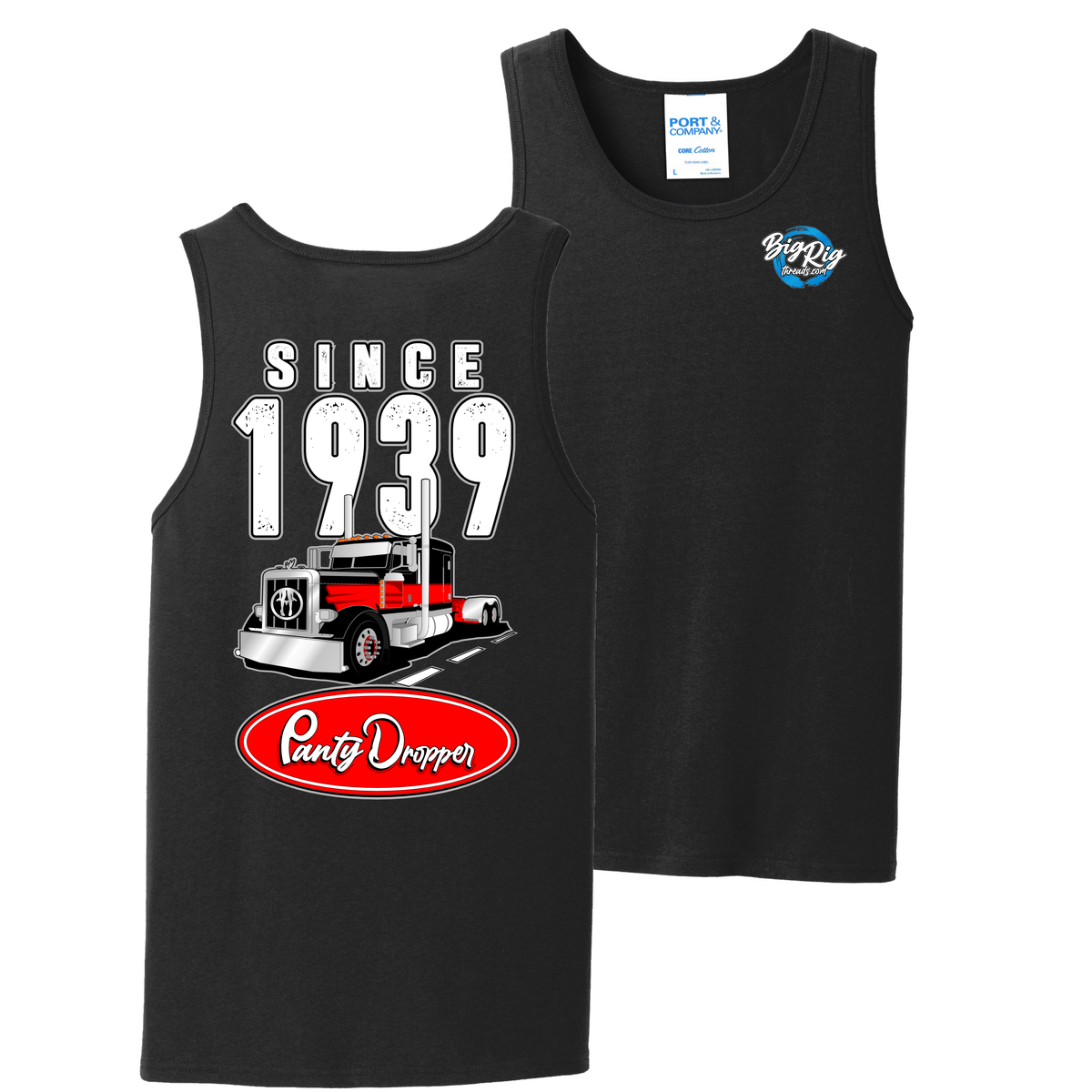 Since 1939 - Peterbilt - Panty Dropper - Tank Top