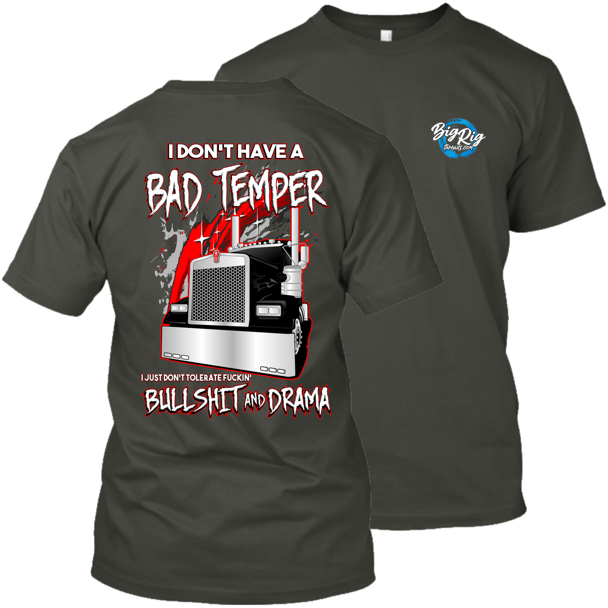 I Don't Have a Bad Temper - Kenworth