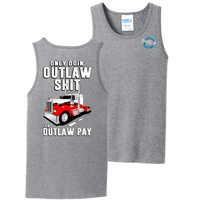 Only Doin' Outlaw Shit for Outlaw Pay - Tank Top - Kenworth