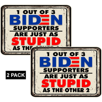 1 Out of 3 Biden Supporters - PermaSticker - Free Shipping - Install Video in Description