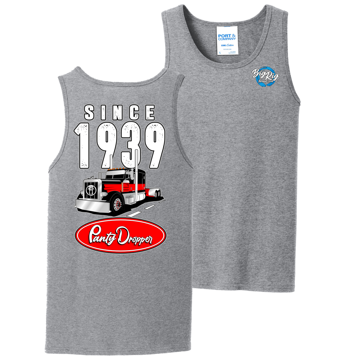 Since 1939 - Peterbilt - Panty Dropper - Tank Top