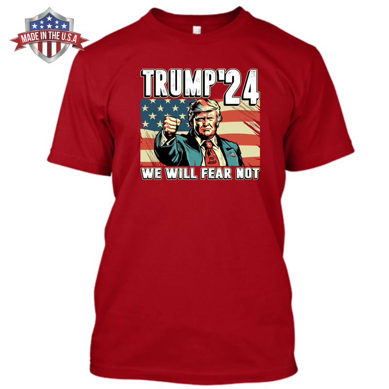 Trump '24 - You Missed - We Will Fear Not