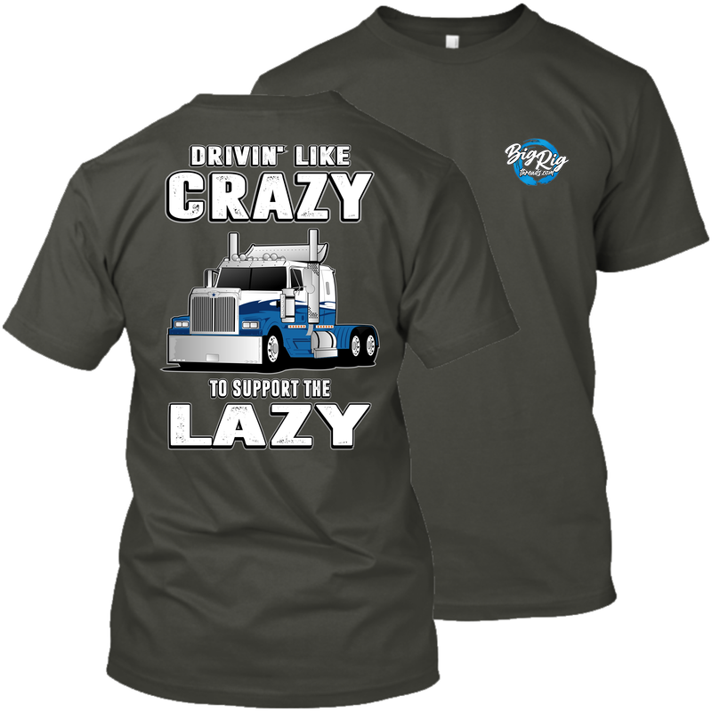 Drivin' Like Crazy - To Support to Lazy - Western Star