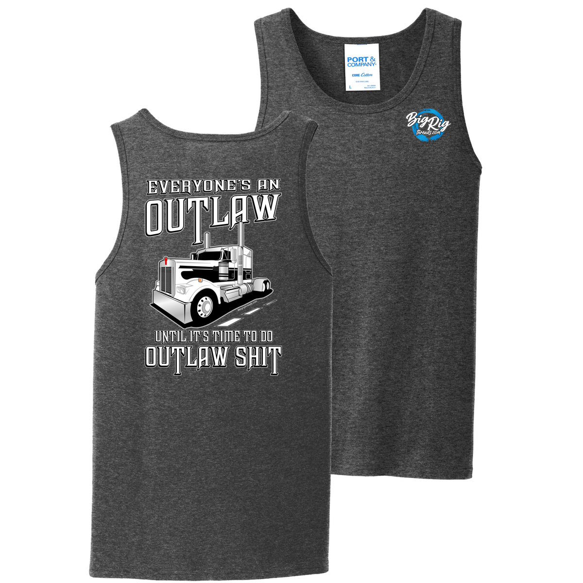 Everyone's An Outlaw - Tank Top - Kenworth