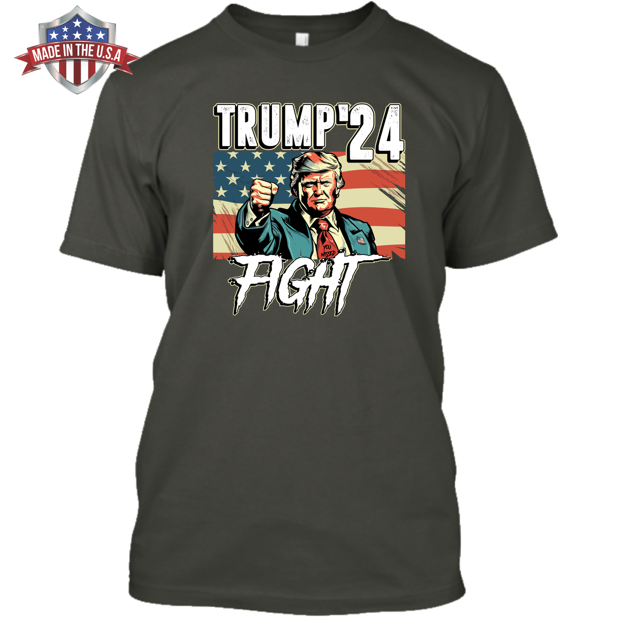 Trump '24 - You Missed - Fight