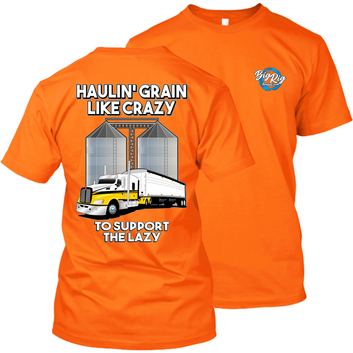 Haulin' Grain Like Crazy to Support the Lazy - Kenworth T660