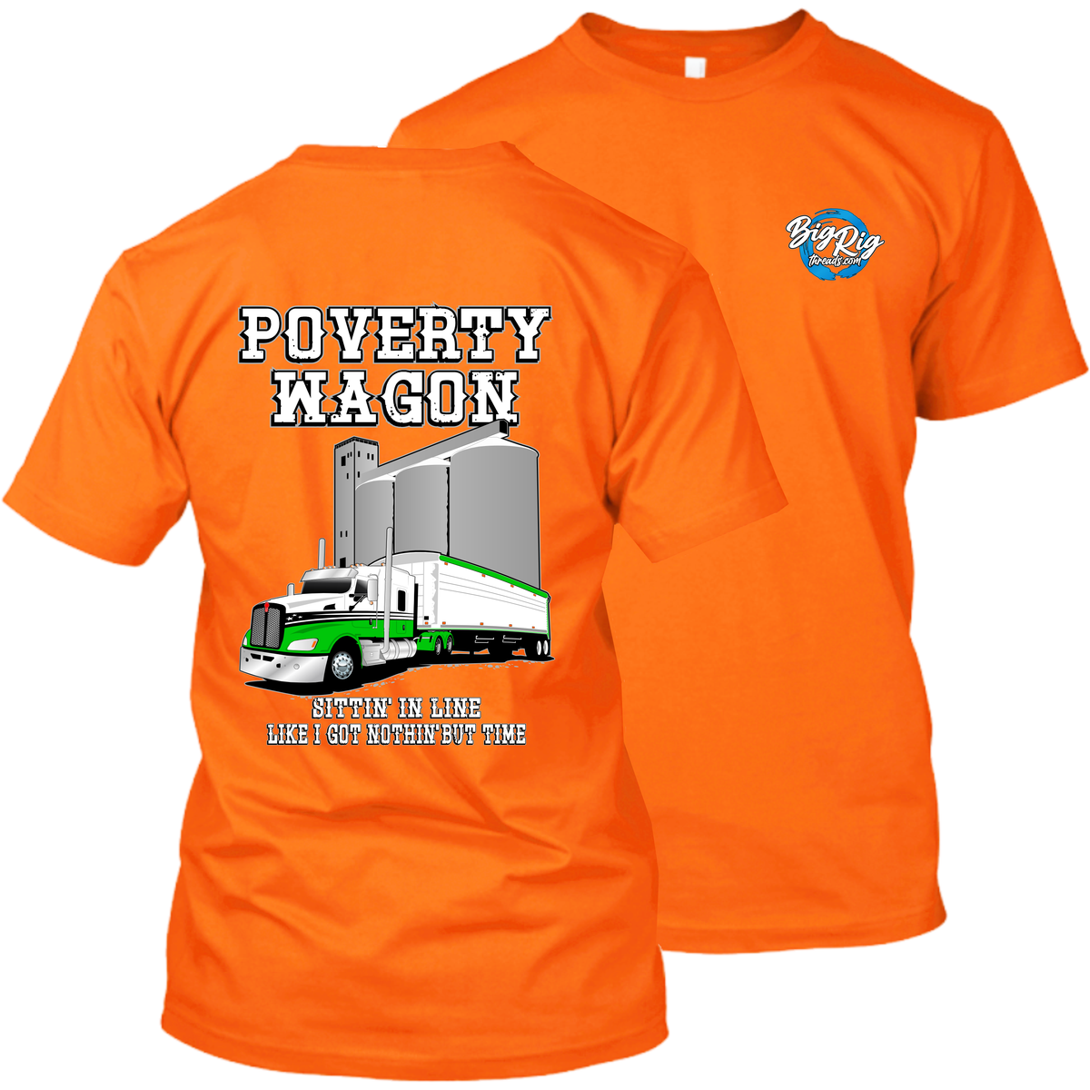 Poverty Wagon - Sittin' in Line - Kenworth T660 - Grain Hauler