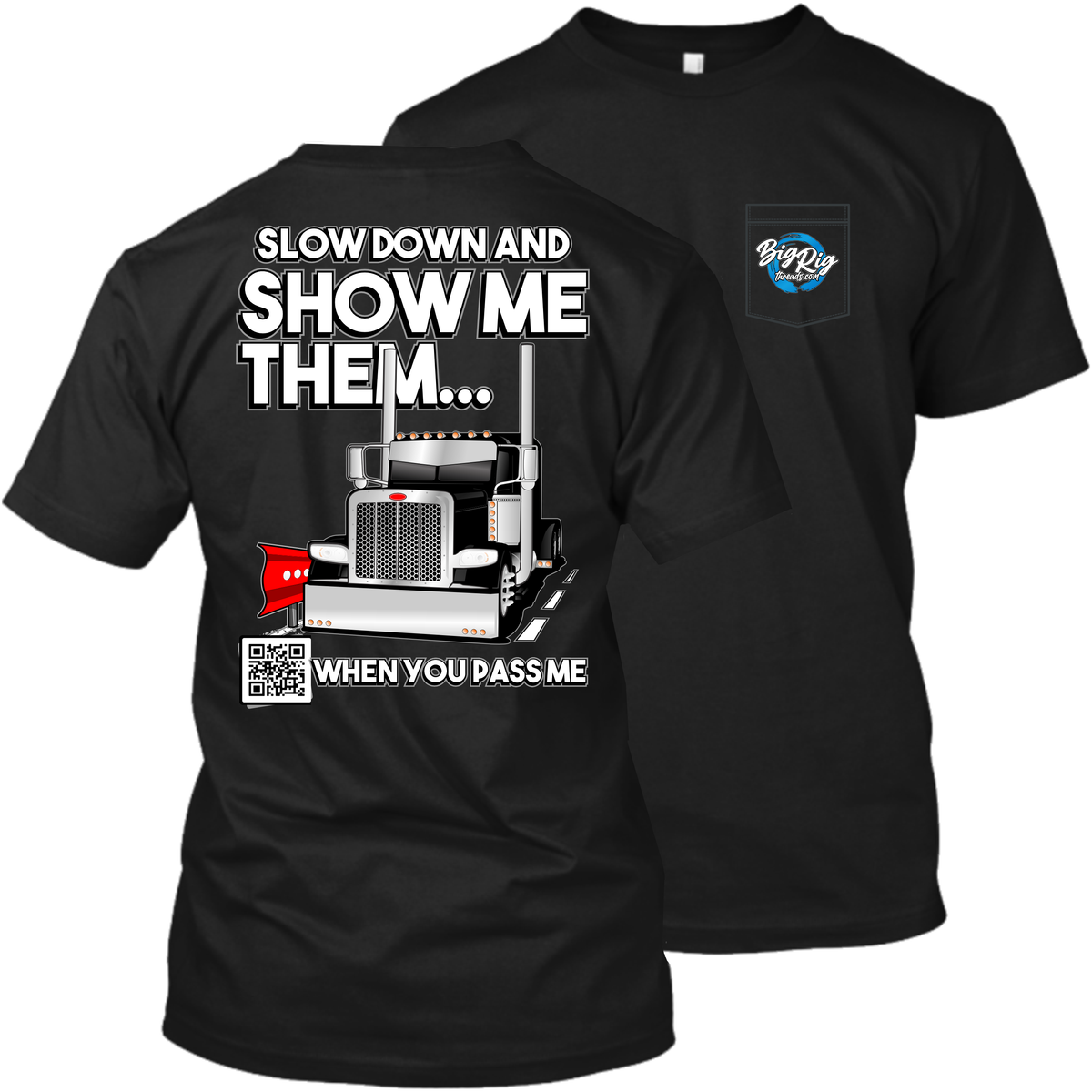 QR Code - Slow Down and Show Me Them - Peterbilt