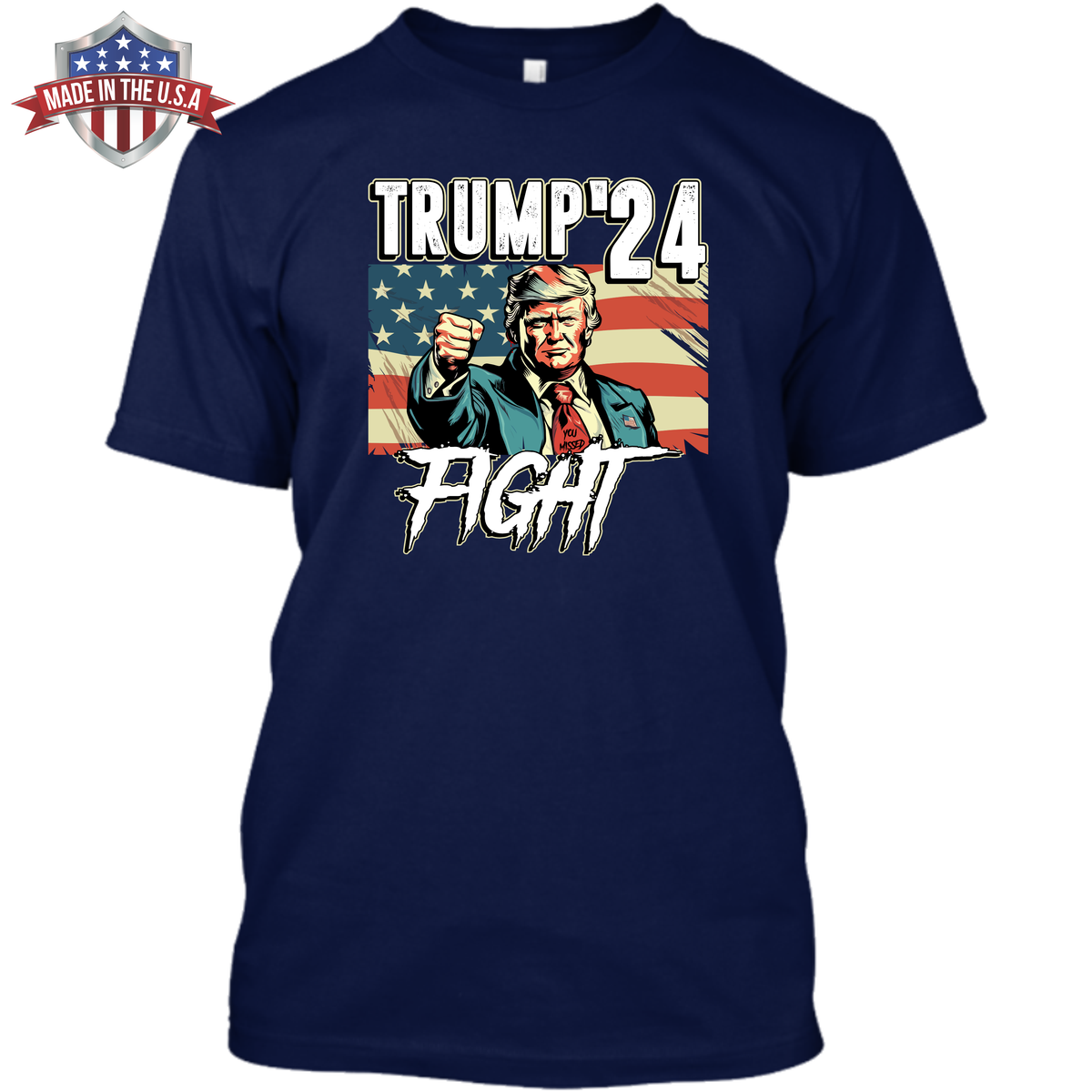 Trump '24 - You Missed - Fight