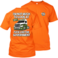 I'm Not Much To Look At -  Fuck Like the Government - Freightliner Cascadia