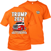 Trump 2024 - He'll Work Harder Than An Ugly Stripper  - Freightliner Cascadia