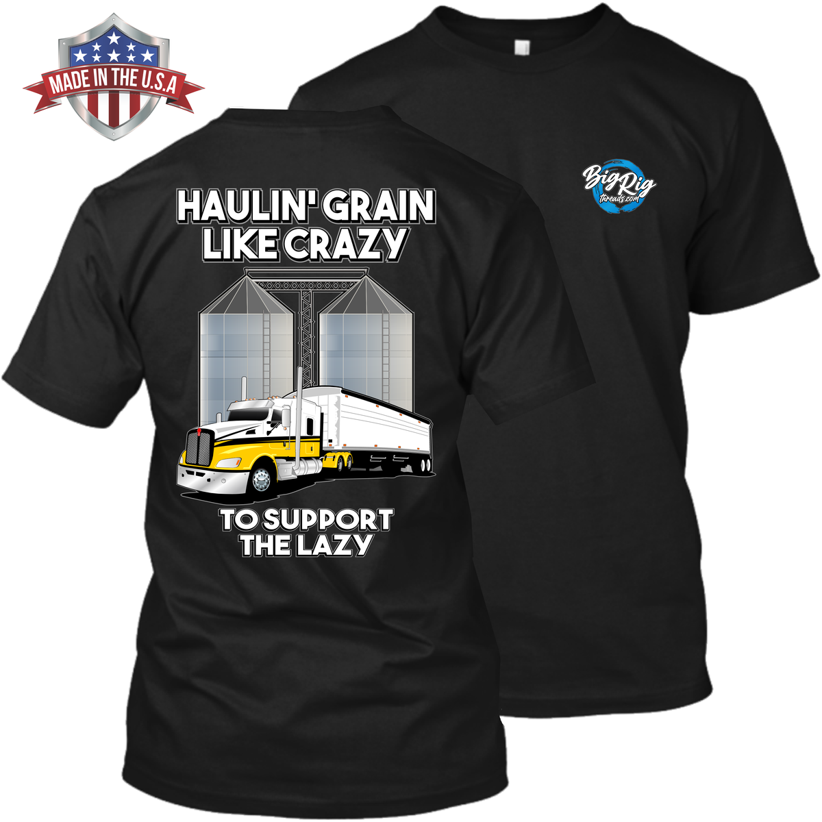 Haulin' Grain Like Crazy to Support the Lazy - Kenworth T660