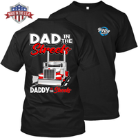 Dad in the Streets - Daddy in the Sheets - Peterbilt