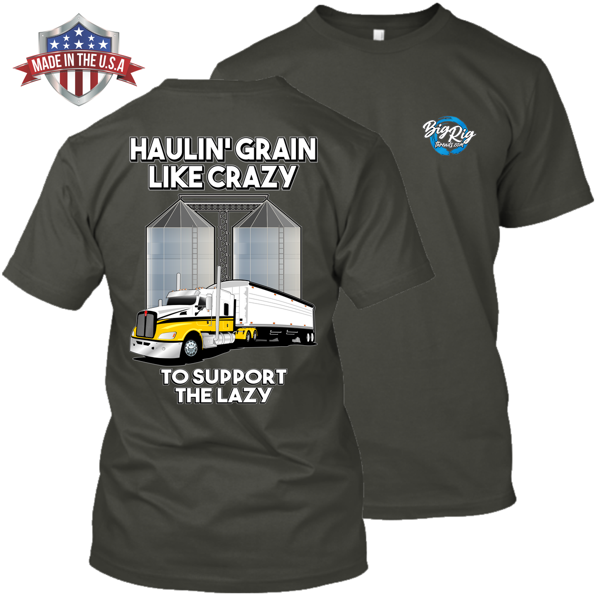 Haulin' Grain Like Crazy to Support the Lazy - Kenworth T660