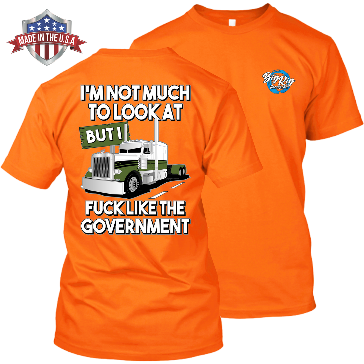 I'm Not Much To Look At -Fuck Like the Government -  Peterbilt