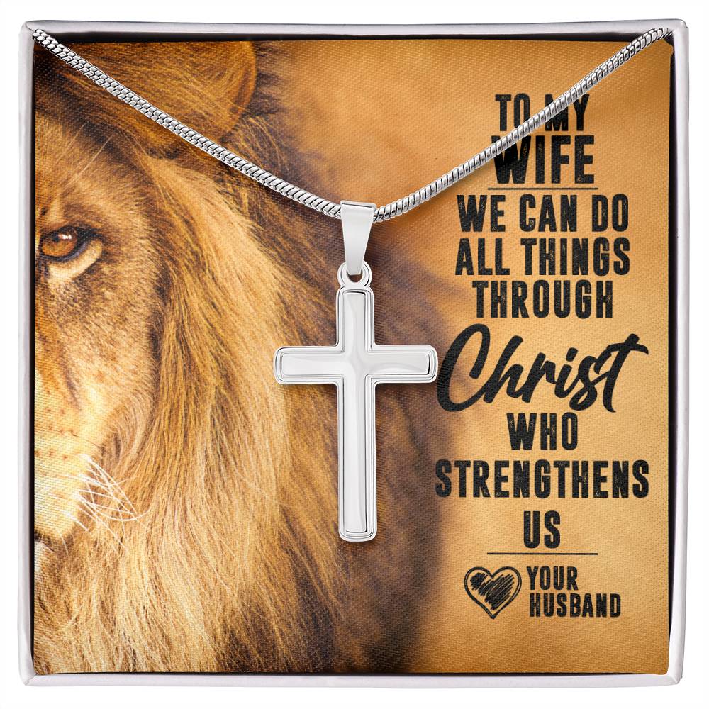 To My Wife - We Can Do All Things Through Christ - Cross Necklace - Free Shipping