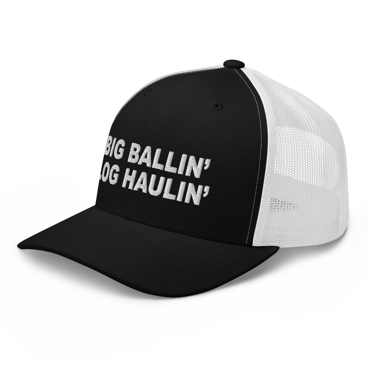 Big Ballin' Log Haulin' - Trucker Cap - Free Shipping