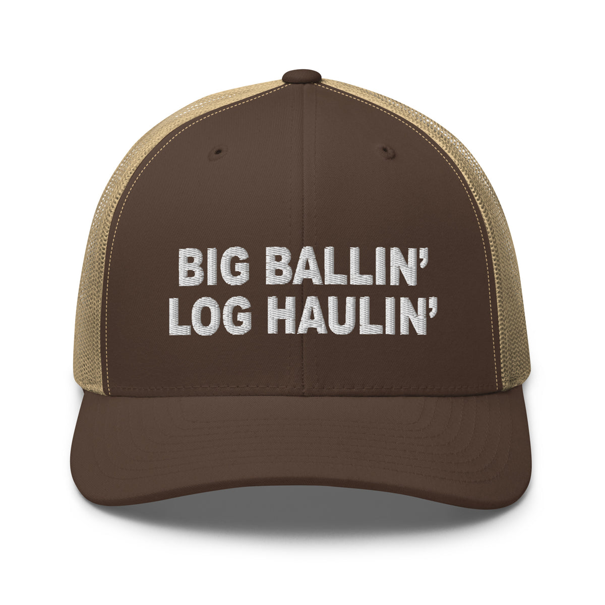 Big Ballin' Log Haulin' - Trucker Cap - Free Shipping