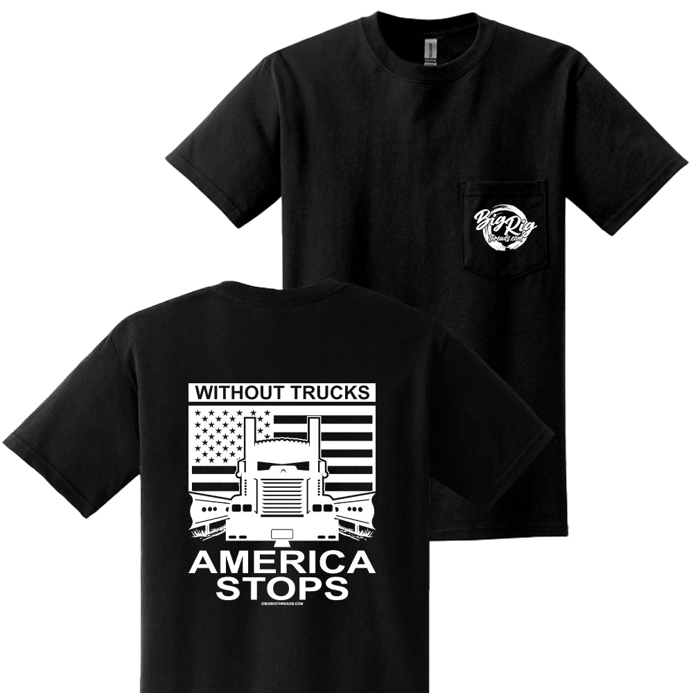 Without Trucks America Stops (Kenworth) Apparel