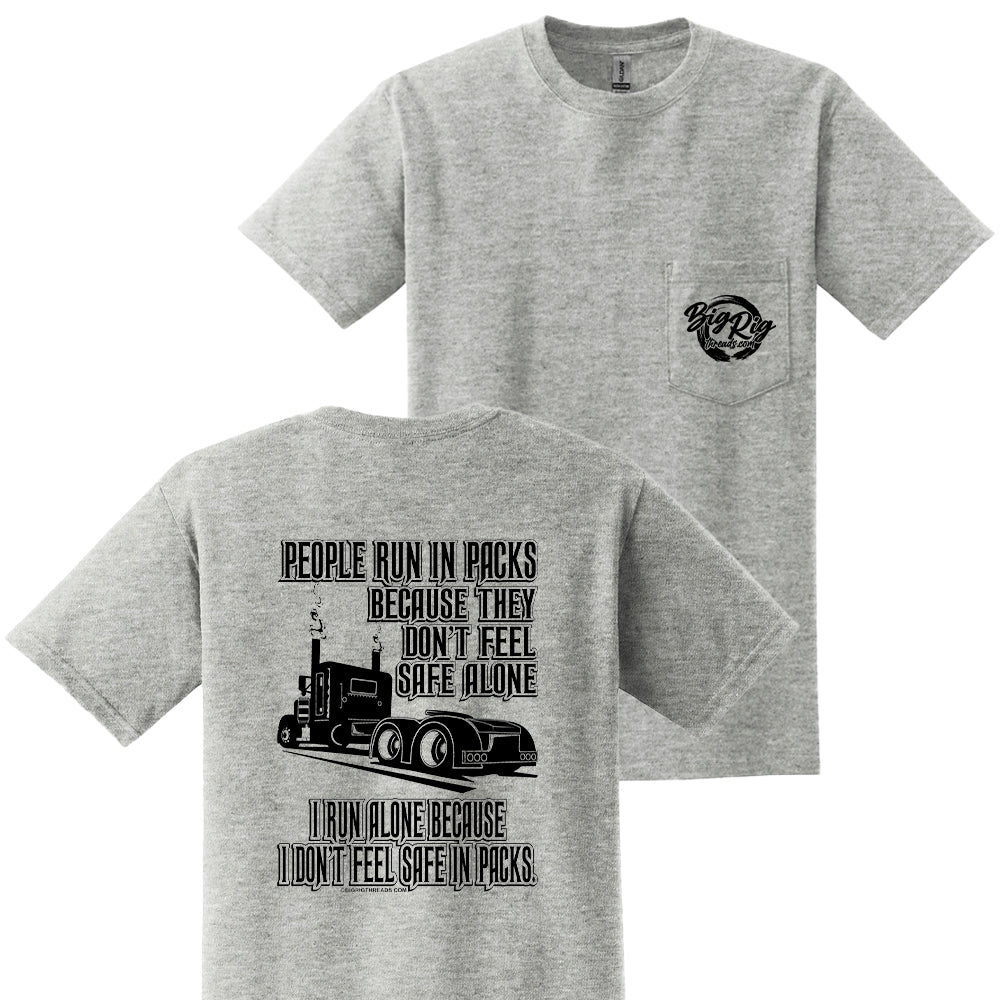 I Run Alone (Peterbilt) Apparel