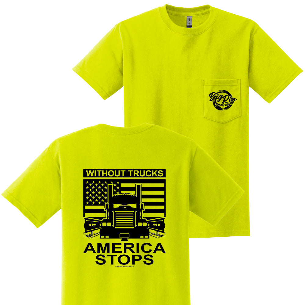 Without Trucks America Stops (Kenworth) Apparel